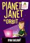 [Planet Janet 02] • Planet Janet in Orbit